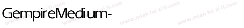 Gempire Medium字体转换